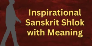 Inspirational Sanskrit Shlok with Meaning