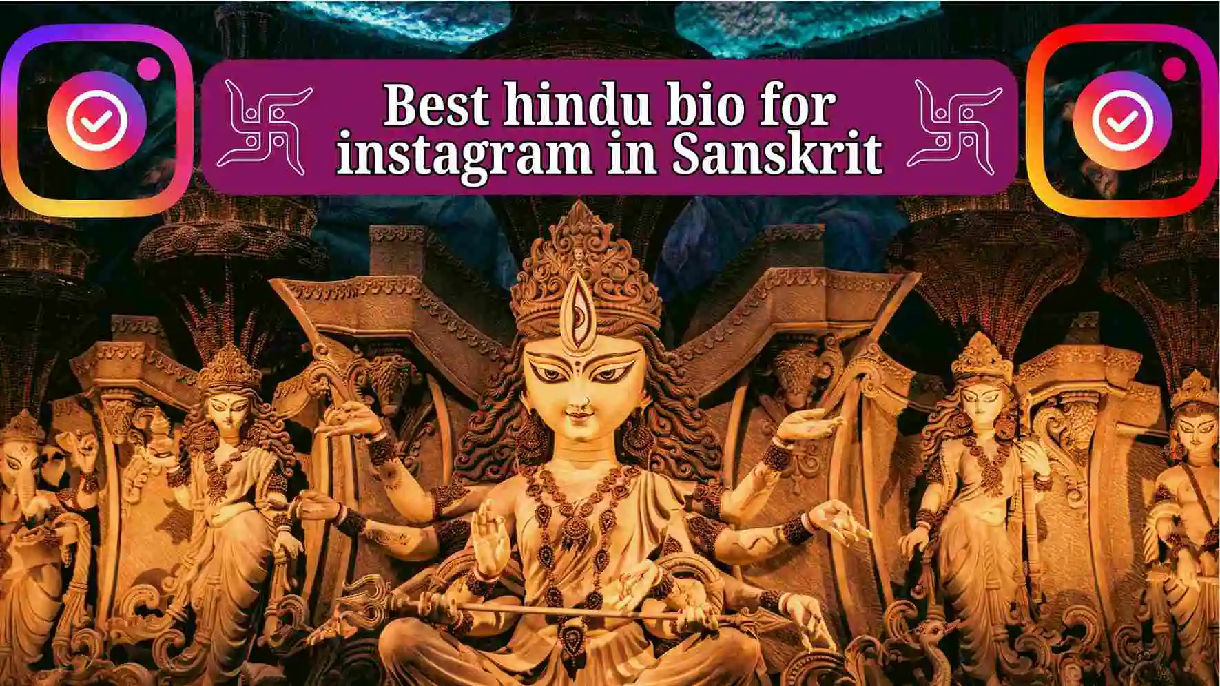 Best hindu bio for instagram in Sanskrit